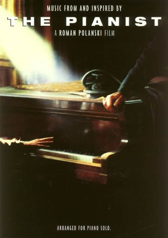 Music from and inspired by "The Pianist" A Roman Polanski Film: Arranged for Piano Solo - Frederic Chopin (Komponist)