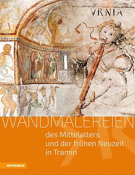 Wandmalereien des Mittelalters und der Renaissance in Tramin