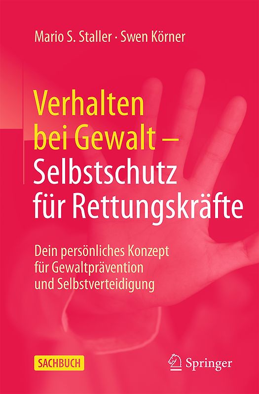 Verhalten bei Gewalt – Selbstschutz für Rettungskräfte