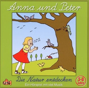 Huber,Peter - Anna Und Peter: Die Natur Entdecken