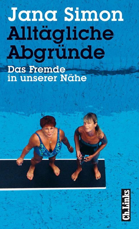 Alltägliche Abgründe