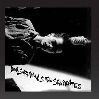 Dan Sartain - Dan Sartain Vs.the Serpientes