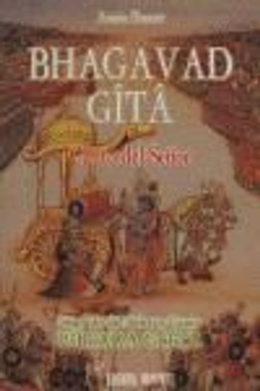 Bhagavad Gîtâ, Canto del Señor : seguido de selecto canto Uttara Gita