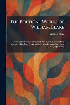 The Poetical Works of William Blake