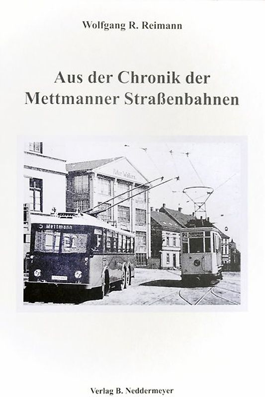 Aus der Chronik der Kreis Mettmanner Strassenbahnen
