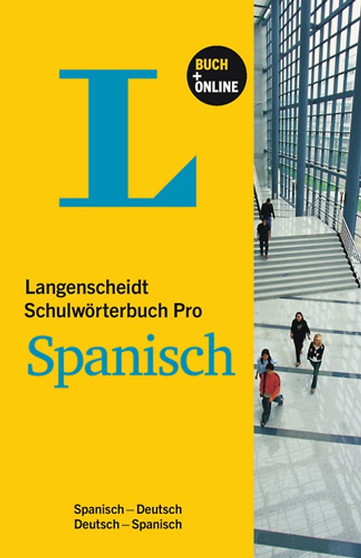 Langenscheidt Schulwörterbuch Pro Spanisch - Buch mit Online-Anbindung