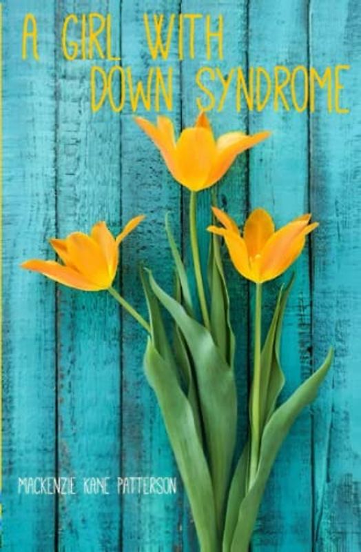 A Girl With Down Syndrome