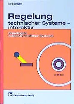 Regelung technischer Systeme interaktiv