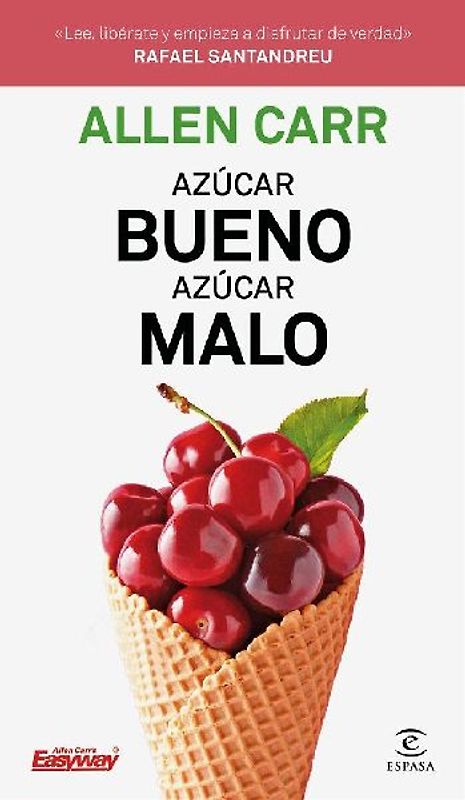 Azúcar bueno, azúcar malo