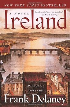 Ireland: A Novel - Frank Delaney