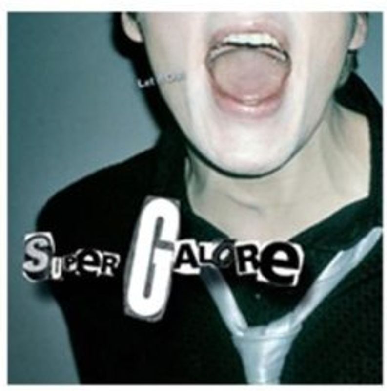 Super Galore - Let It Out