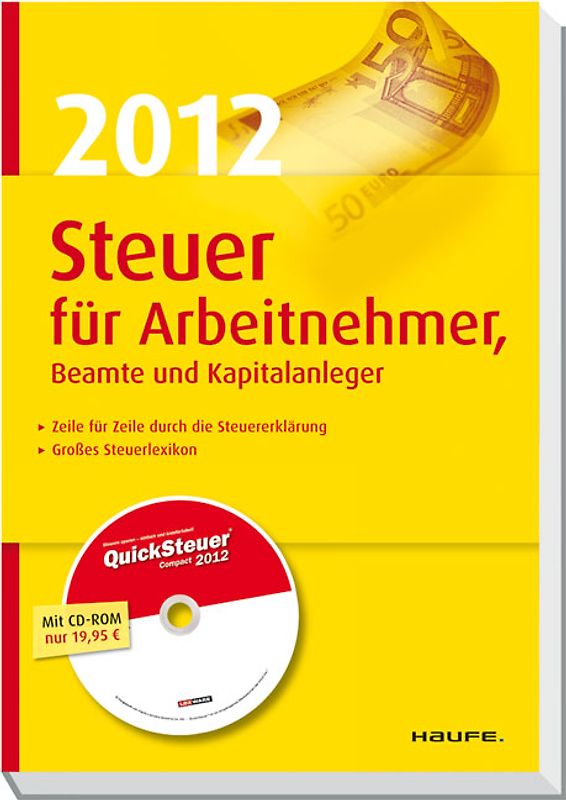 Steuer 2012  für Arbeitnehmer, Beamte und Kapitalanleger