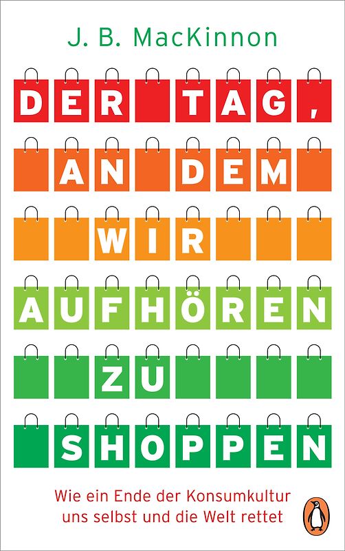 Der Tag, an dem wir aufhören zu shoppen
