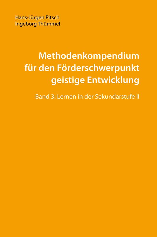 Methodenkompendium für den Förderschwerpunkt geistige Entwicklung
