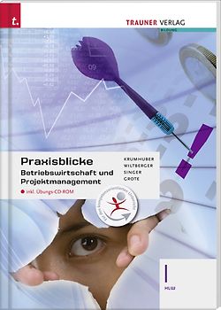 Praxisblicke - Betriebswirtschaft und Projektmanagement I HLW inkl. digitalem Zusatzpaket