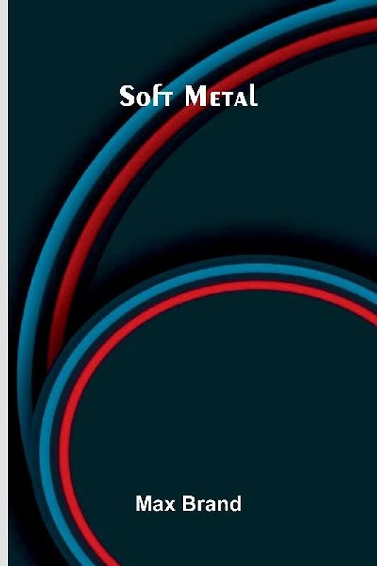 Soft Metal