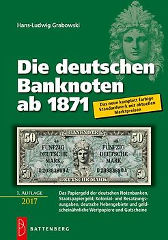 Die deutschen Banknoten ab 1871