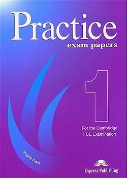 Practice Exam Papers 1