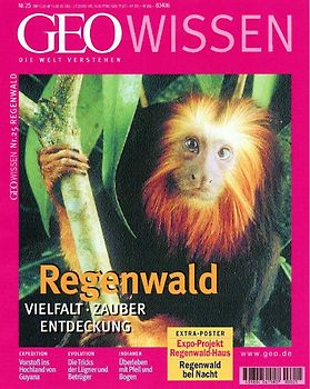 GEO Wissen / Regenwald. Vielfalt, Zauber, Entdeckung