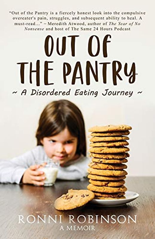 Out of the Pantry: A Disordered Eating Journey