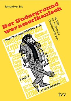 Der Underground war amerikanisch