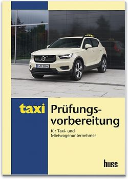Prüfungsvorbereitung für Taxi- und Mietwagenunternehmer