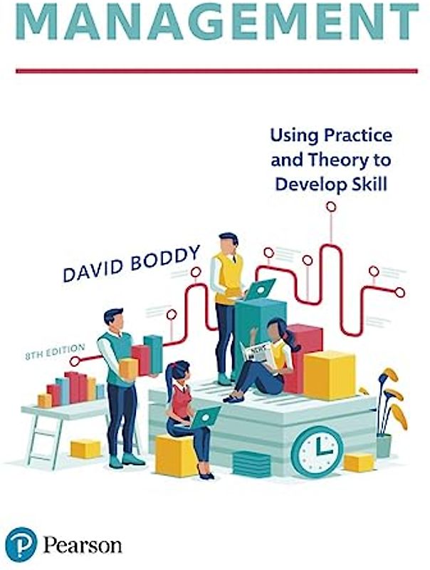 Management: Using practice and theory to develop skill