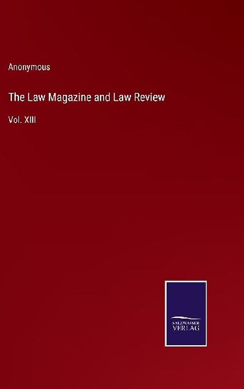 The Law Magazine and Law Review