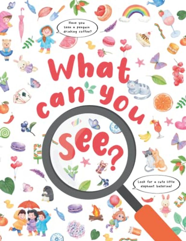 What Can You See?: Adorable Seek and Find Activity Book for Kids