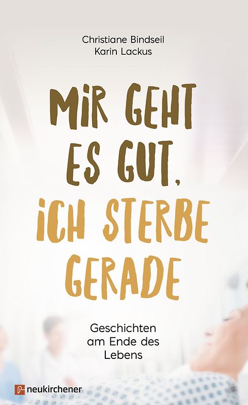 Mir geht es gut, ich sterbe gerade