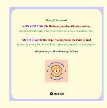 NEIN ZUM TOD: Die Hoffnung aus dem Glauben an Gott