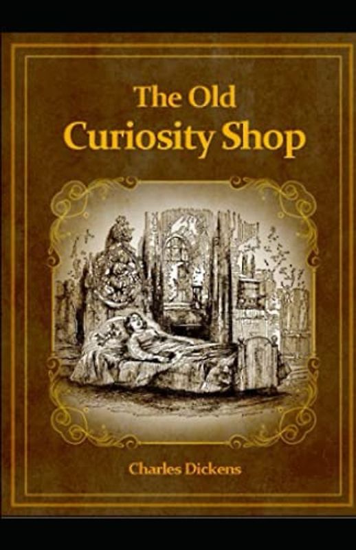 The Old Curiosity Shop Illustrated