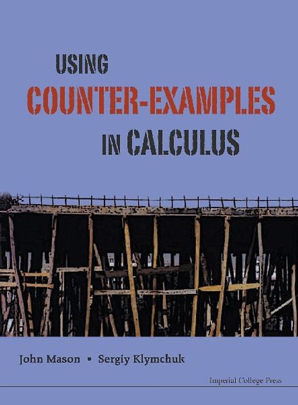 Using Counter-Examples in Calculus