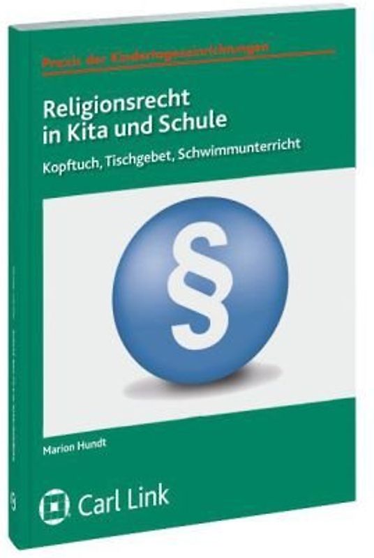 Religionsrecht in Kita und Schule