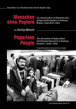 Menschen ohne Papiere / Paperless People
