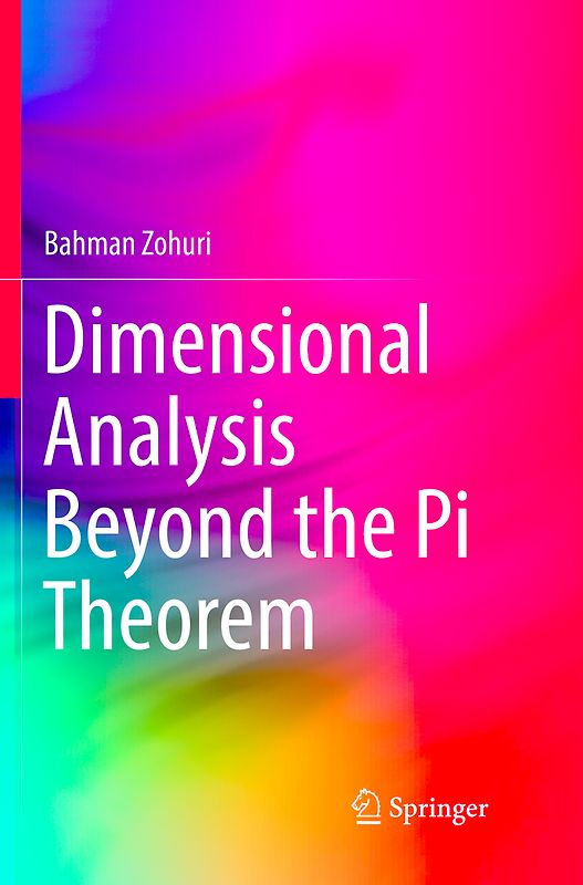 Dimensional Analysis Beyond the Pi Theorem