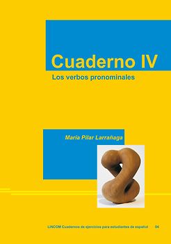 Cuaderno IV. Los verbos pronominales