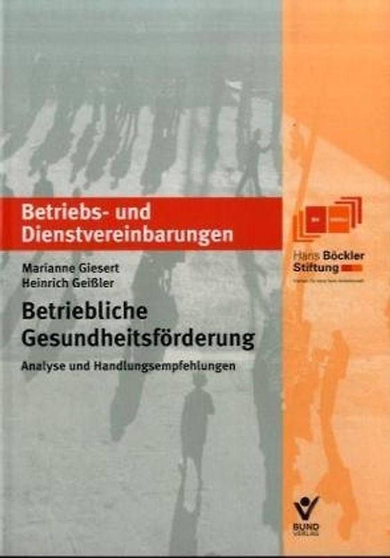 Betriebliche Gesundheitsfördeung