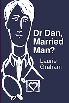 Dr Dan, Married Man?