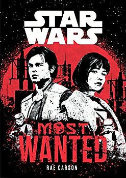Solo, A Star Wars Story - Most Wanted