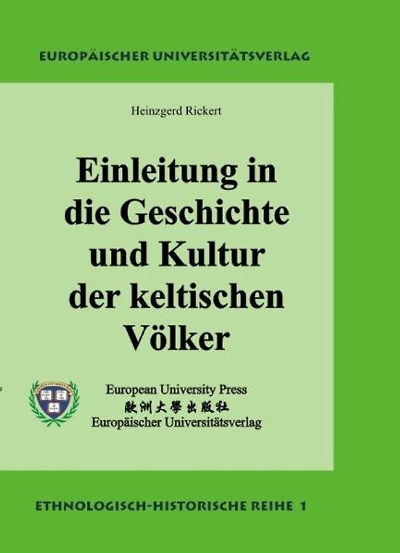 Einleitung in die Geschichte und Kultur der keltischen Völker