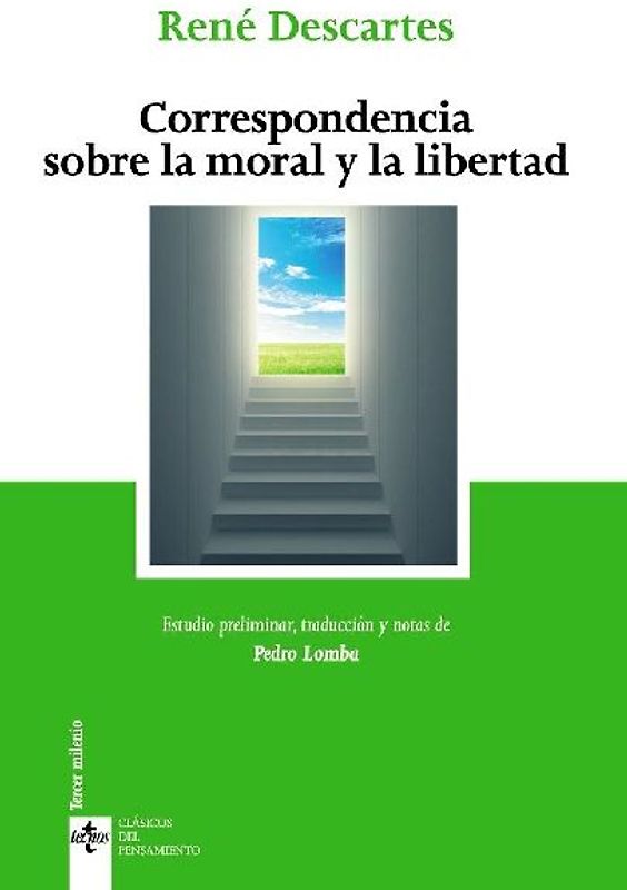 Correspondencia sobre la moral y la libertad