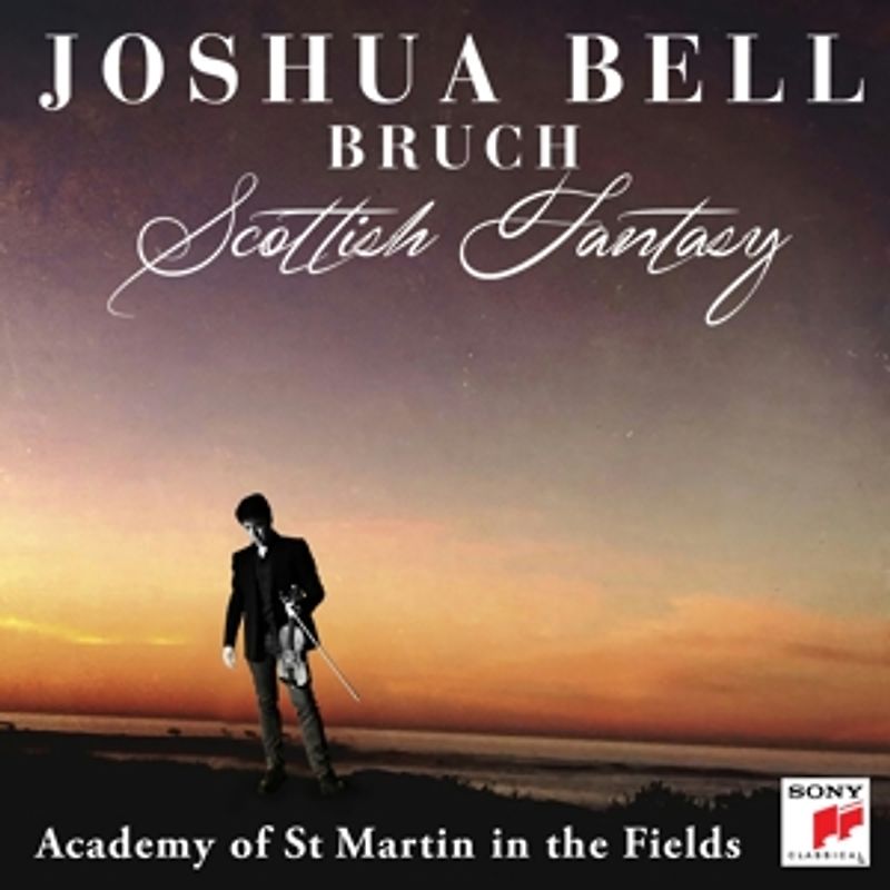 Bell,Joshua/Academy of St.Martin in the Fields - Schottische Fantasie/Violinkonzert 1 op.26
