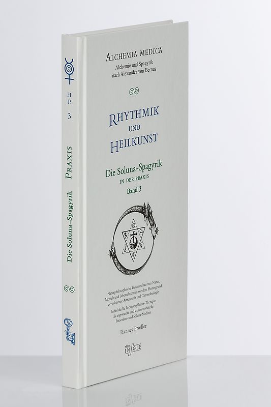 Rhythmik und Heilkunst – Die Solunaspagyrik / Die Solunaspagyrik in der Praxis
