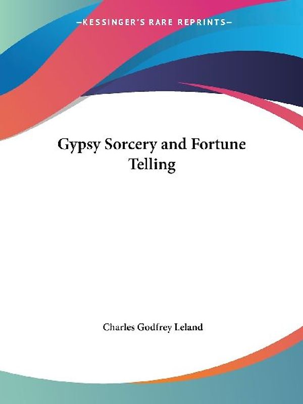 Gypsy Sorcery and Fortune Telling