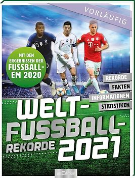 Welt-Fußball-Rekorde 2021