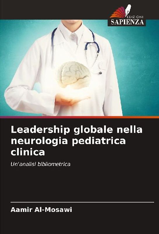Leadership globale nella neurologia pediatrica clinica