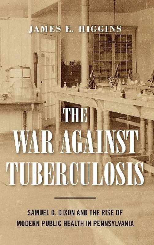 The War Against Tuberculosis