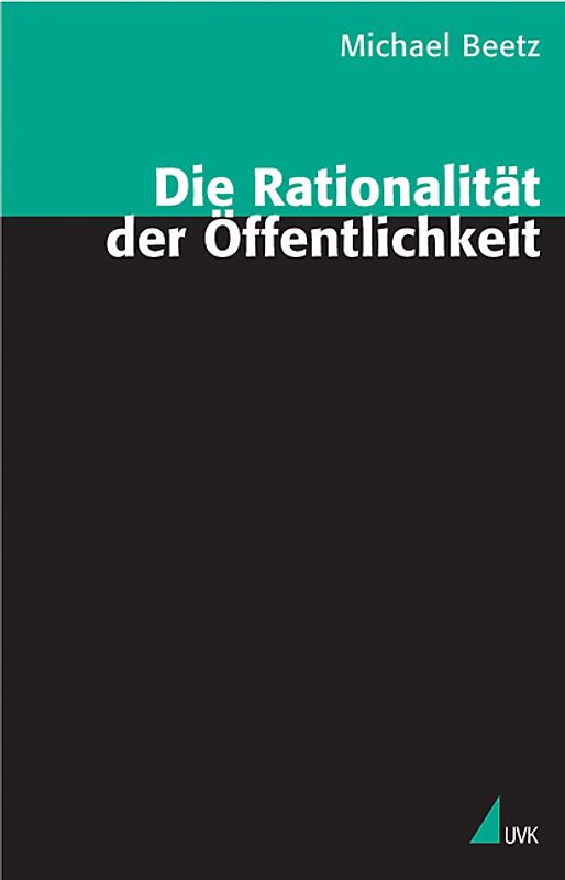 Die Rationalität der Öffentlichkeit