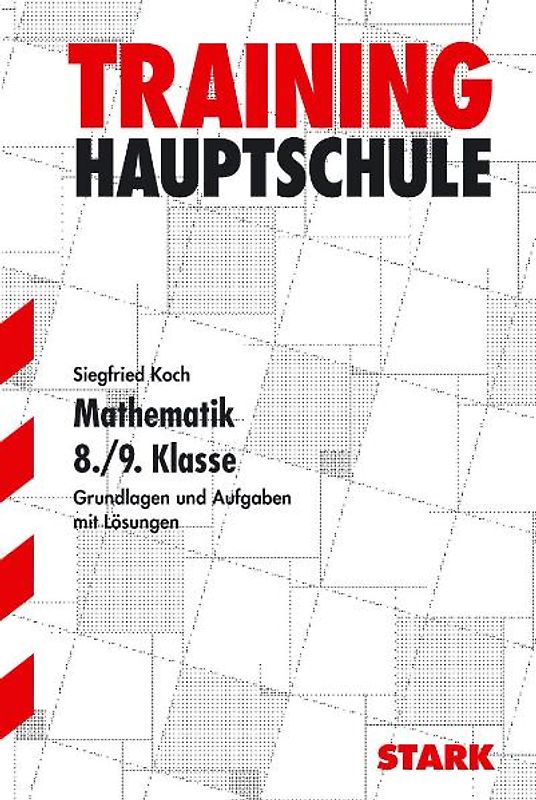 STARK Hauptschule-Training Mathematik - Mathematik 8./9. Klasse